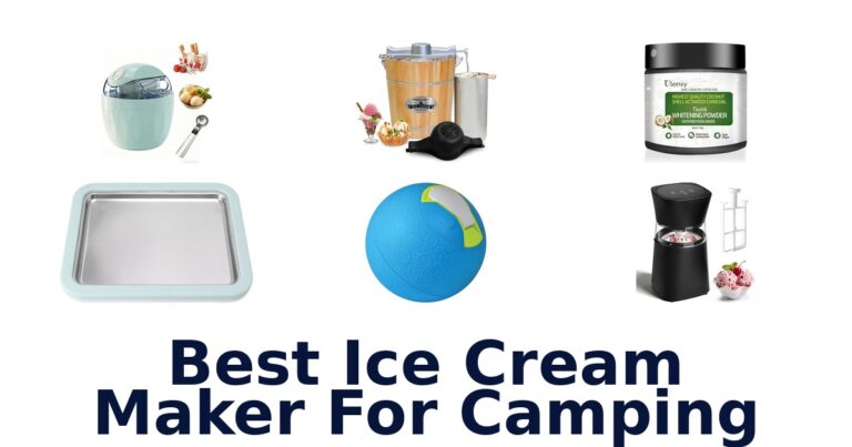 Best Ice Cream Makers for Camping: Top 10 Picks best ice cream maker for camping