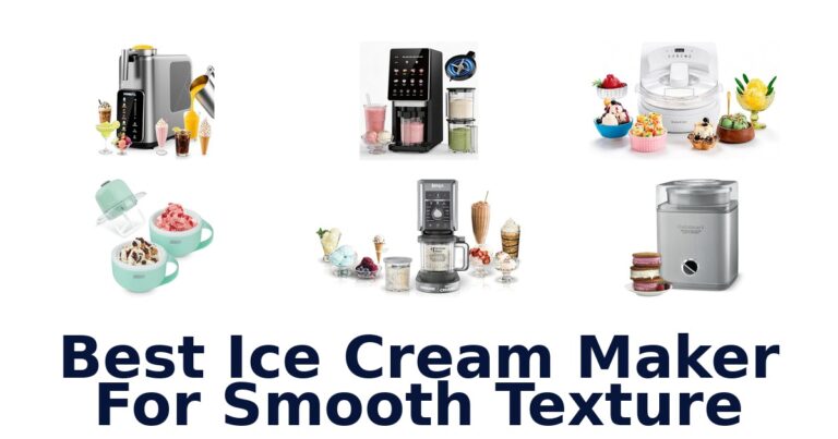 best ice cream maker for smooth texture
