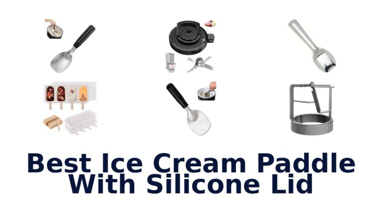 Best Ice Cream Paddle With Silicone Lid