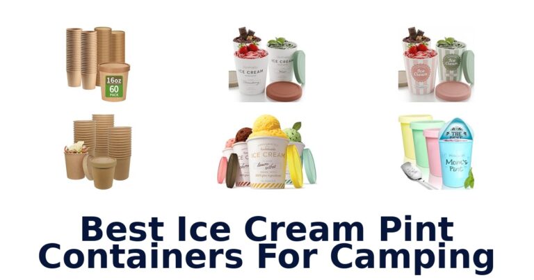 Best Ice Cream Pint Containers For Camping Best Ice Cream Pint Containers For Camping