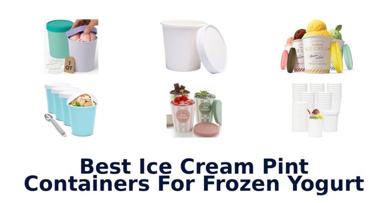 Best Ice Cream Pint Containers For Frozen Yogurt