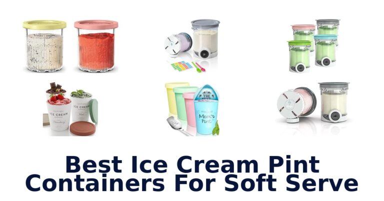 Best Ice Cream Pint Containers For Soft Serve