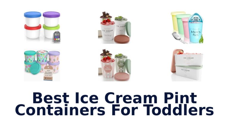 Best Ice Cream Pint Containers For Toddlers Best Ice Cream Pint Containers For Toddlers