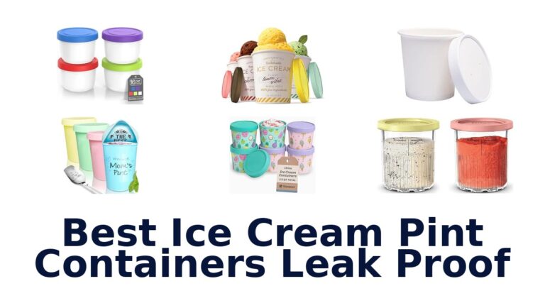 Best Ice Cream Pint Containers Leak Proof