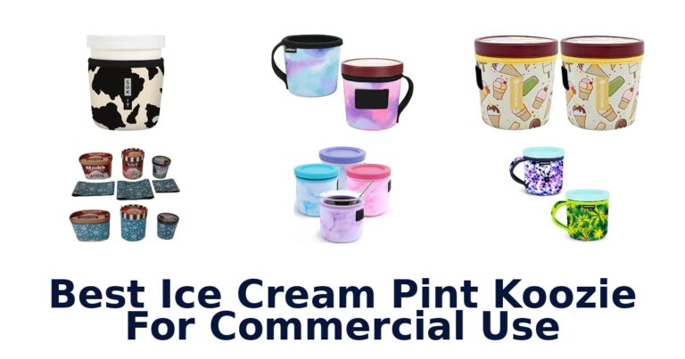 Best Ice Cream Pint Koozie For Commercial Use