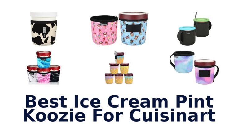 Best Ice Cream Pint Koozie For Cuisinart Best Ice Cream Pint Koozie For Cuisinart