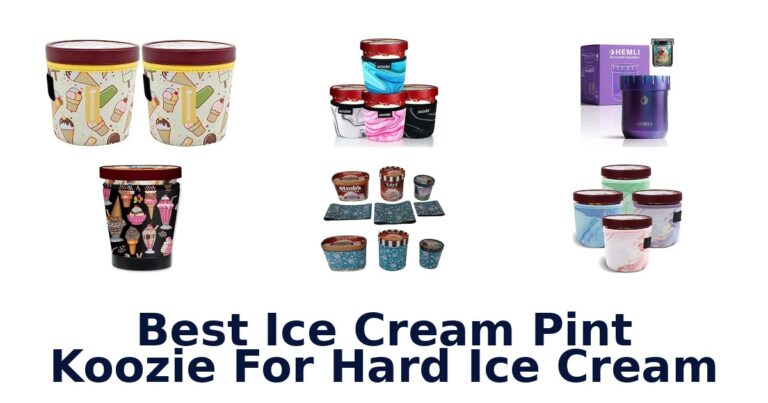 Best Ice Cream Pint Koozie For Hard Ice Cream