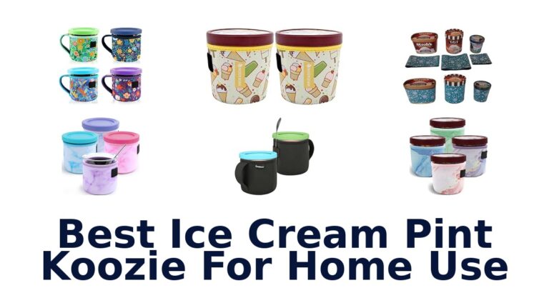 Best Ice Cream Pint Koozie For Home Use