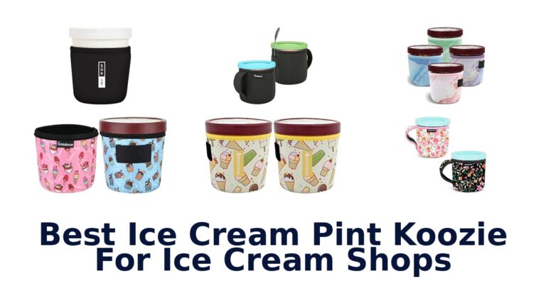 Best Ice Cream Pint Koozie For Ice Cream Shops Best Ice Cream Pint Koozie For Ice Cream Shops