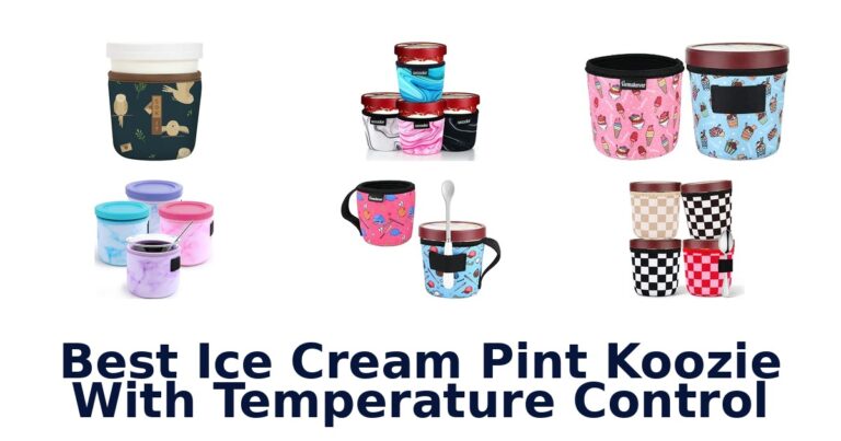 Best Ice Cream Pint Koozie With Temperature Control Best Ice Cream Pint Koozie With Temperature Control