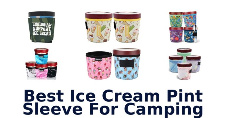 Best Ice Cream Pint Sleeve For Camping