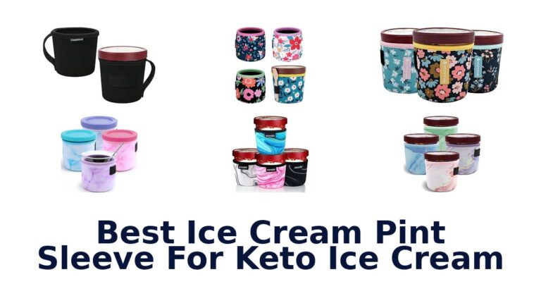 Best Ice Cream Pint Sleeve For Keto Ice Cream Best Ice Cream Pint Sleeve For Keto Ice Cream