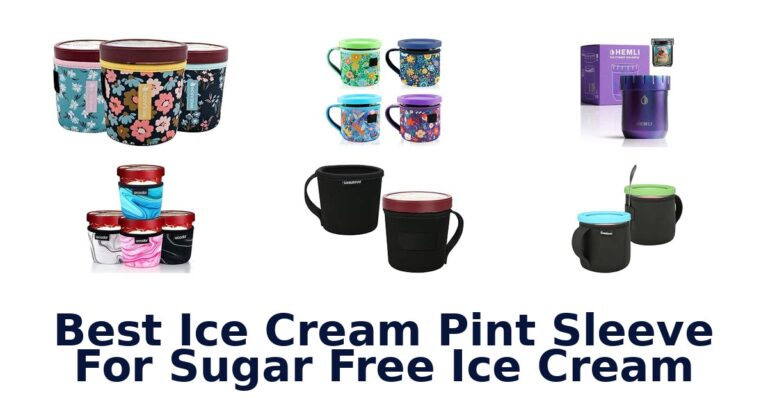 Best Ice Cream Pint Sleeve For Sugar Free Ice Cream Best Ice Cream Pint Sleeve For Sugar Free Ice Cream