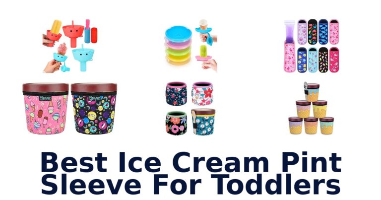 Best Ice Cream Pint Sleeve For Toddlers