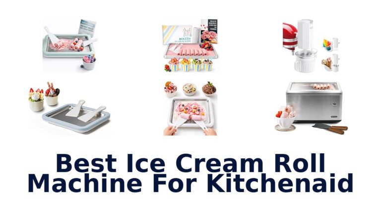 Best Ice Cream Roll Machine For KitchenAid