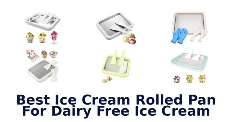 Best Ice Cream Rolled Pan For Dairy Free Ice Cream