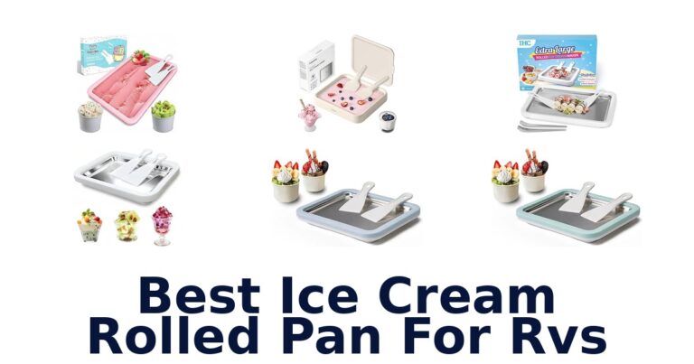 Best Ice Cream Rolled Pan For Rvs Best Ice Cream Rolled Pan For Rvs