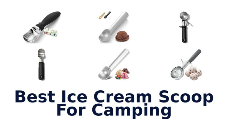 Best Ice Cream Scoop For Camping Best Ice Cream Scoop For Camping