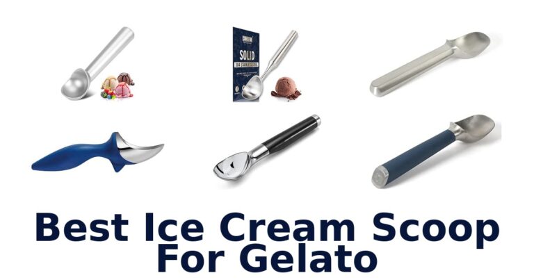 Best Ice Cream Scoop For Gelato