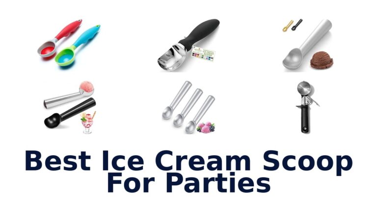 Best Ice Cream Scoop For Parties