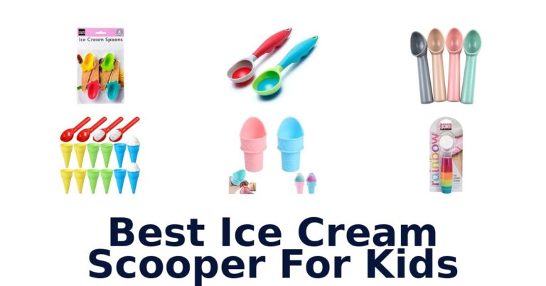 Best Ice Cream Scooper For Kids