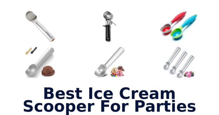 Best Ice Cream Scooper For Parties