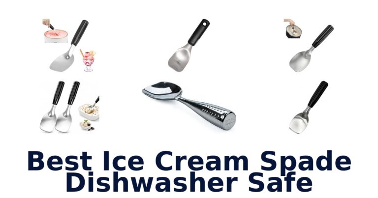 Best Ice Cream Spade Dishwasher Safe