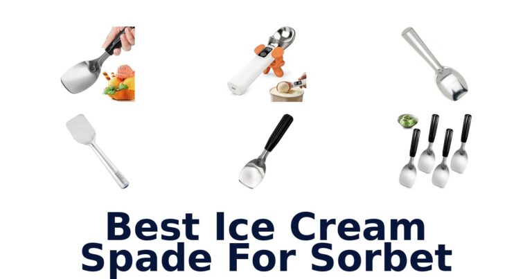 Best Ice Cream Spade For Sorbet