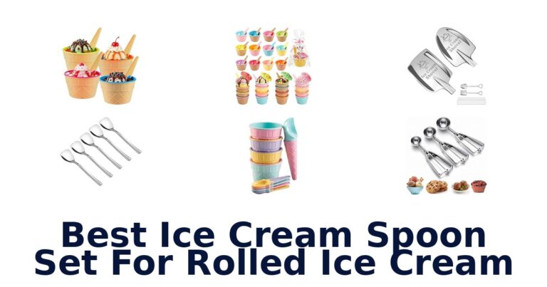 Best Ice Cream Spoon Set For Rolled Ice Cream