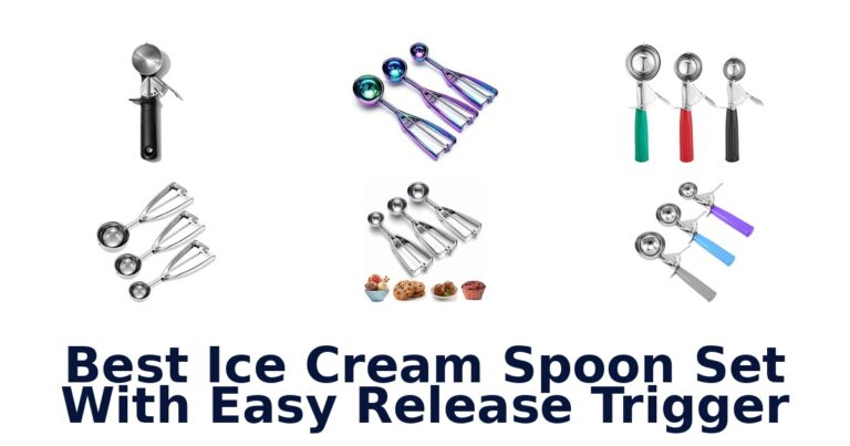 Best Ice Cream Spoon Set With Easy Release Trigger Best Ice Cream Spoon Set With Easy Release Trigger