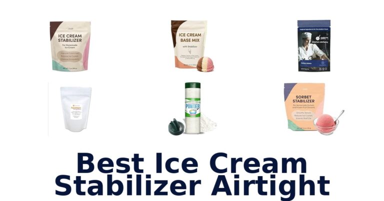Best Ice Cream Stabilizer Airtight