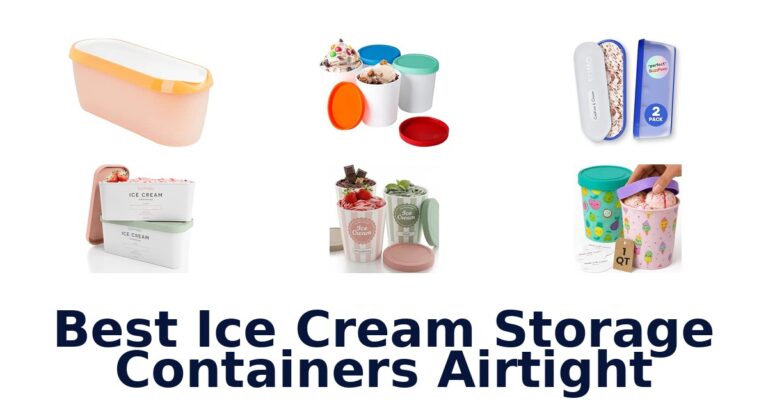 Best Ice Cream Storage Containers Airtight Best Ice Cream Storage Containers Airtight