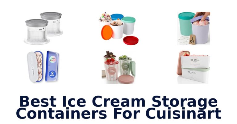 Best Ice Cream Storage Containers For Cuisinart Best Ice Cream Storage Containers For Cuisinart