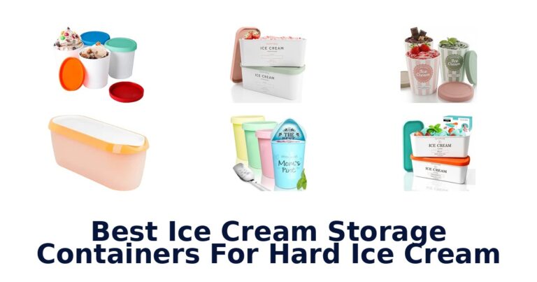 Best Ice Cream Storage Containers For Hard Ice Cream Best Ice Cream Storage Containers For Hard Ice Cream