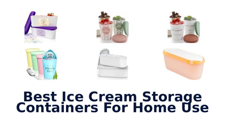 Best Ice Cream Storage Containers For Home Use Best Ice Cream Storage Containers For Home Use