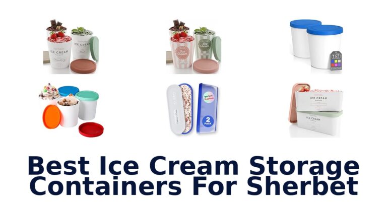 Best Ice Cream Storage Containers For Sherbet Best Ice Cream Storage Containers For Sherbet