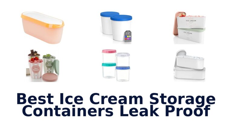 Best Ice Cream Storage Containers Leak Proof Best Ice Cream Storage Containers Leak Proof