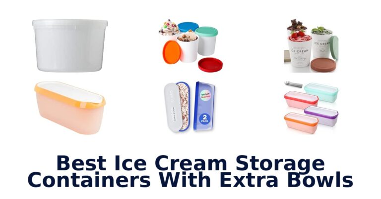 Best Ice Cream Storage Containers With Extra Bowls Best Ice Cream Storage Containers With Extra Bowls