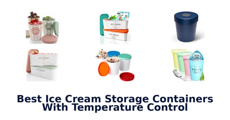 Best Ice Cream Storage Containers With Temperature Control