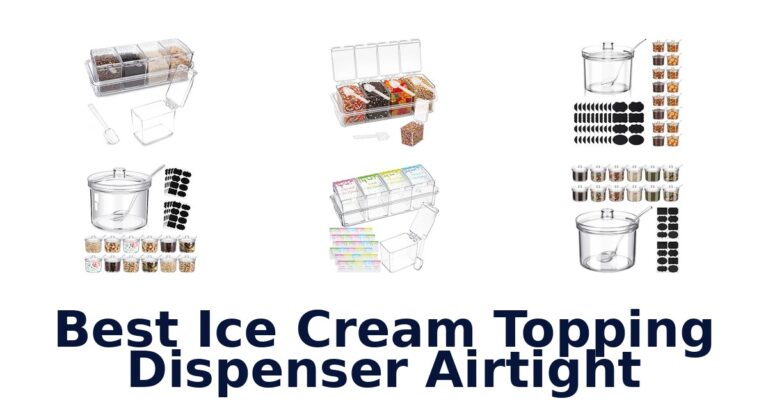 Best Ice Cream Topping Dispenser Airtight