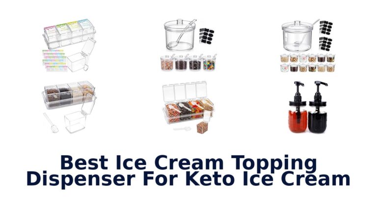 Best Ice Cream Topping Dispenser For Keto Ice Cream