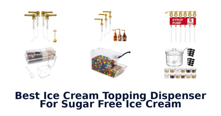 Best Ice Cream Topping Dispenser For Sugar Free Ice Cream Best Ice Cream Topping Dispenser For Sugar Free Ice Cream