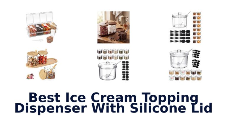 Best Ice Cream Topping Dispenser With Silicone Lid