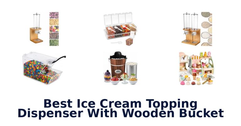 Best Ice Cream Topping Dispenser With Wooden Bucket Best Ice Cream Topping Dispenser With Wooden Bucket