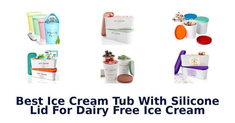 Best Ice Cream Tub With Silicone Lid For Dairy Free Ice Cream