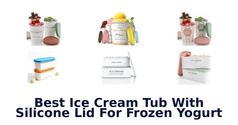 Best Ice Cream Tub With Silicone Lid For Frozen Yogurt