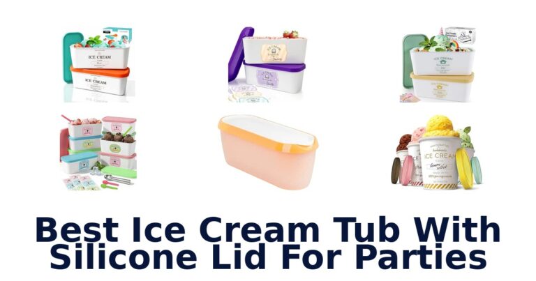 Best Ice Cream Tub With Silicone Lid For Parties