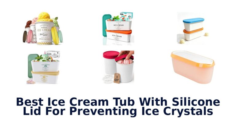 Best Ice Cream Tub With Silicone Lid For Preventing Ice Crystals