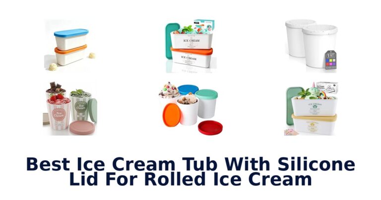 Best Ice Cream Tub With Silicone Lid For Rolled Ice Cream