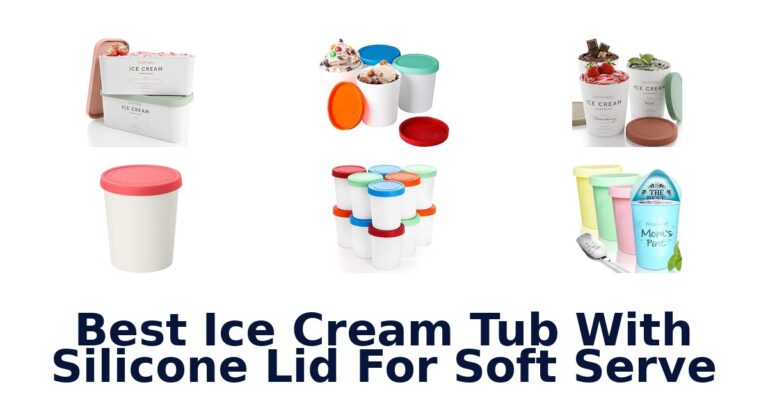 Best Ice Cream Tub With Silicone Lid For Soft Serve
